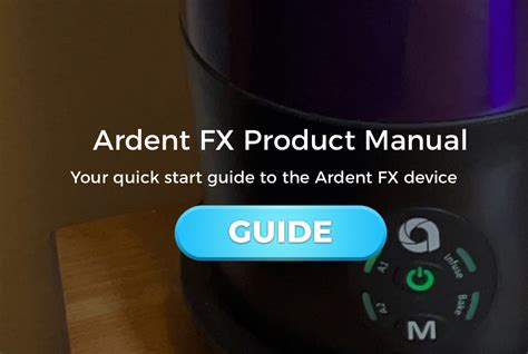 ardent fx instructions